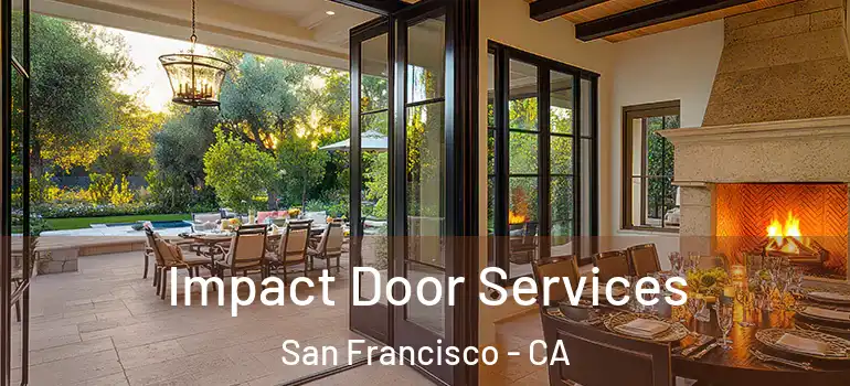  Impact Door Services San Francisco - CA