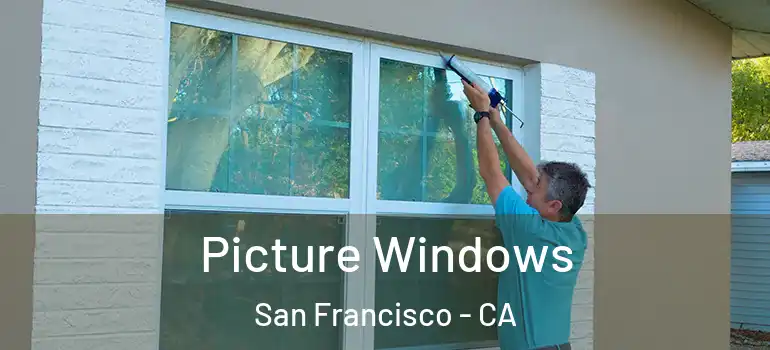  Picture Windows San Francisco - CA