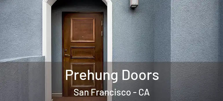  Prehung Doors San Francisco - CA